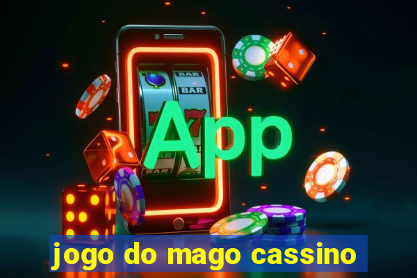 jogo do mago cassino